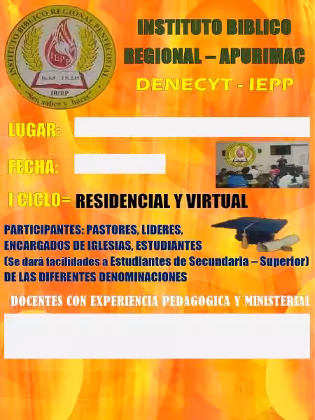 Descubre el Mundo de los Institutos Bíblicos Pentecostales